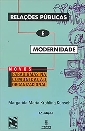Capa do livro: Relações públicas e modernidade: novos paradigmas em comunicação organizacional - Ler Online pdf