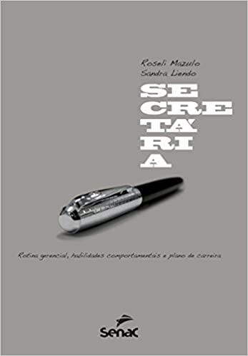 Capa do livro: Secretária: Rotina gerencial, habilidades comportamentais e plano de carreira - Ler Online pdf