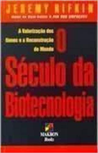Capa do livro: Século Da Biotecnologia, O - Ler Online pdf