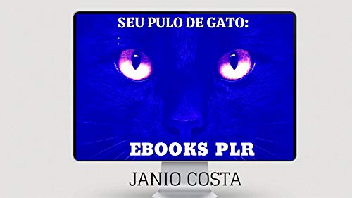 Livro PDF SEU PULO DE GATO: : EBOOKS PLR.
