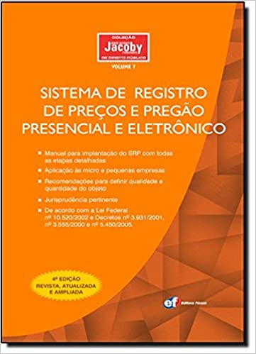 Livro PDF: Sistema De Registro De Preços E Pregão Presencial E Eletrônico – Volume7