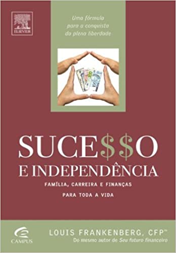 Capa do livro: Sucesso E Independencia - Ler Online pdf