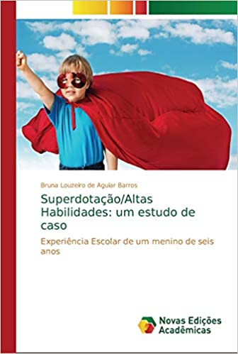 Capa do livro: Superdotação/Altas Habilidades: um estudo de caso - Ler Online pdf