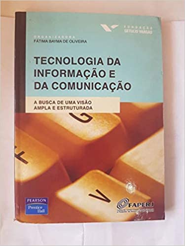 Livro PDF: Tecnologia Da Informacao E Da Comunicacao – V. 2