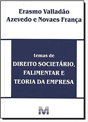 Capa do livro: Temas de Direito Societário, Falimentar e Teoria da Empresa - Ler Online pdf