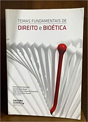 Livro PDF Temas Fundamentais de Direito e Bioética