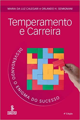 Capa do livro: Temperamento e carreira: desvendando o enigma do sucesso - Ler Online pdf