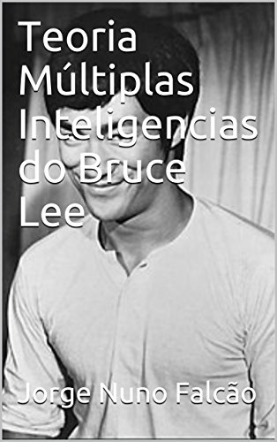 Livro PDF Teoria Múltiplas Inteligencias do Bruce Lee