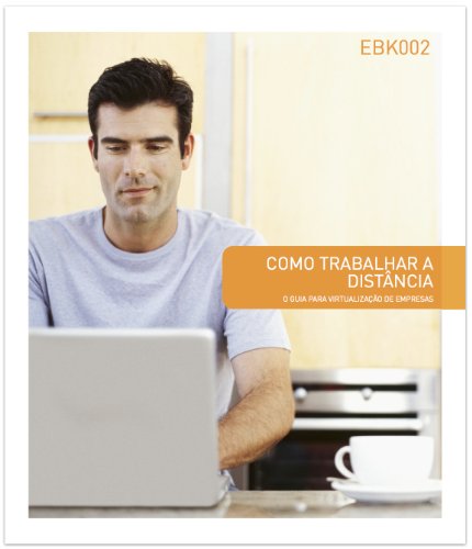 Capa do livro: Trabalho em Casa: Dicar para o Trabalho Moderno - Ler Online pdf