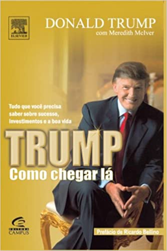 Capa do livro: Trump. Como Chegar La - Ler Online pdf