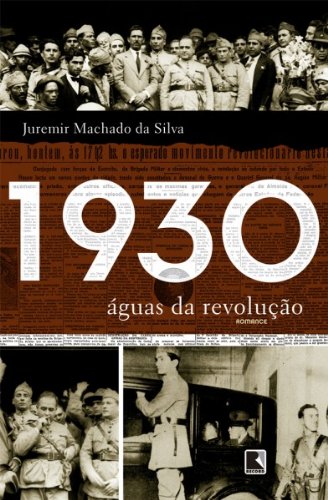Capa do livro: 1930: Águas da revolução - Ler Online pdf