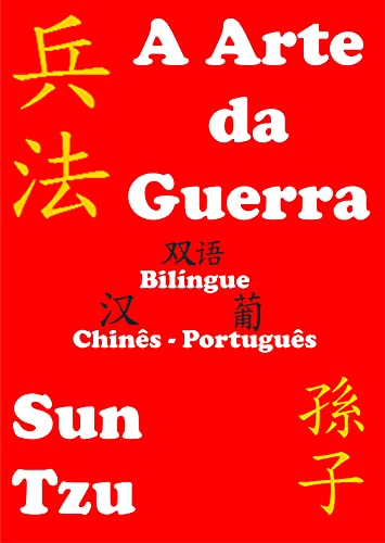 Capa do livro: A Arte da Guerra: Bilíngue Chinês Português - Ler Online pdf