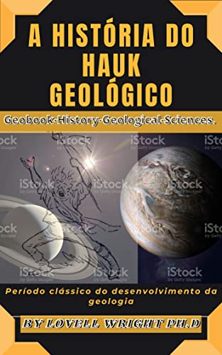 Capa do livro: A História do Hauk Geológico: Geobook-History-Geological-Sciences. - Ler Online pdf