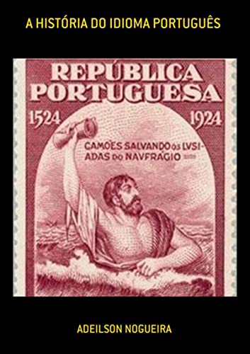 Livro PDF A História Do Idioma Português