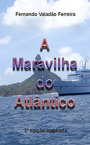 Capa do livro: A Maravilha do Atlântico - Ler Online pdf