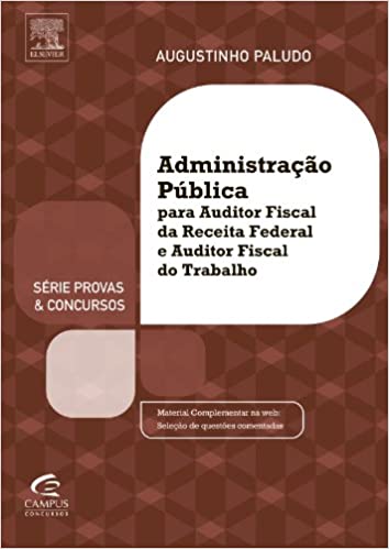 Capa do livro: Administração Pública Para AFRF e AFT – Série Provas e Concursos - Ler Online pdf