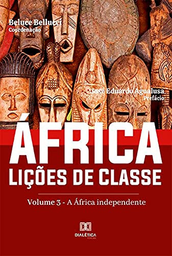 Capa do livro: África. Lições de Classe: Volume 3 – A África Independente - Ler Online pdf