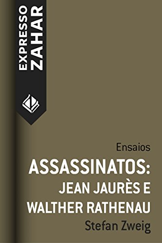 Livro PDF: Assassinatos: Jean Jaurès e Walther Ratheneau: Ensaios
