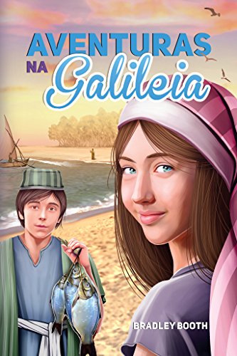 Capa do livro: Aventuras na Galileia - Ler Online pdf