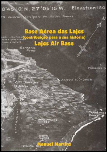Livro PDF: Base Aérea das Lajes, Azores, Portugal