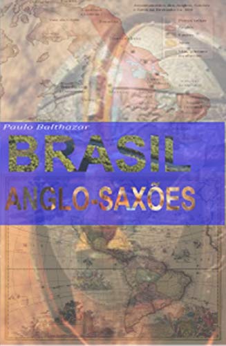 Livro PDF: BRASIL ANGLO-SAXÃO : 2° EDIÇÃO