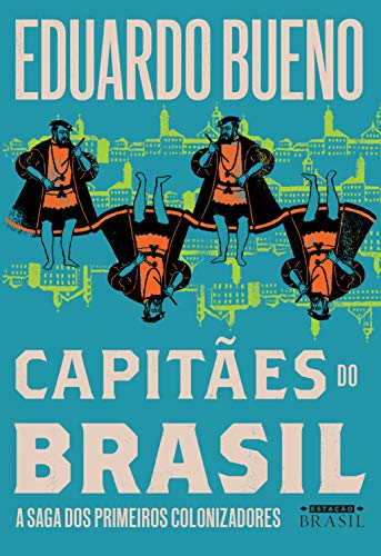 Livro PDF Capitães do Brasil (Brasilis Livro 3)