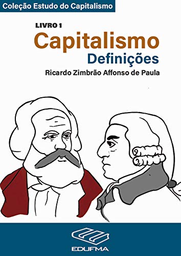 Capa do livro: Capitalismo: Definições (Coleção Estudos do Capitalismo Livro 1) - Ler Online pdf