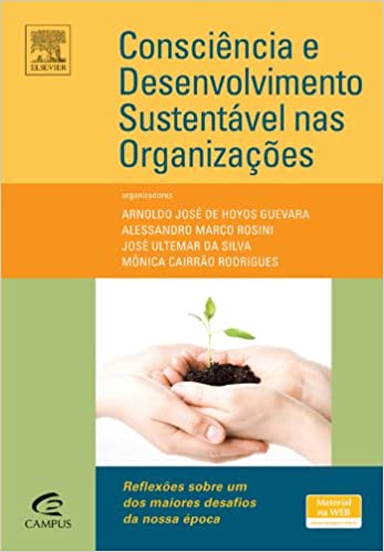 Capa do livro: Consciência e Desenvolvimento Sustentável nas Organizações - Ler Online pdf