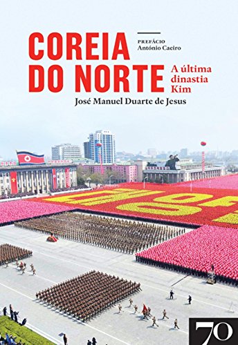 Livro PDF: Coreia do Norte – A última Dinastia Kim