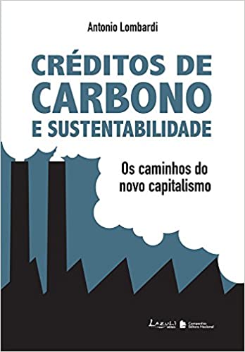 Capa do livro: Crédito de carbono e sustentabilidade – Introdução aos novos caminhos do capitalismo - Ler Online pdf