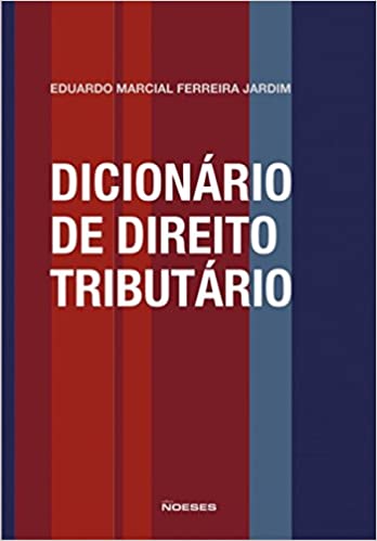 Capa do livro: Dicionário de Direito Tributário - Ler Online pdf