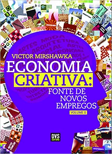Capa do livro: Economia Criativa: Fonte de Novos Empregos - Ler Online pdf