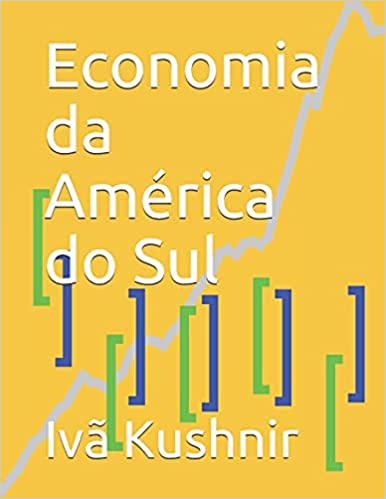 Capa do livro: Economia da América do Sul - Ler Online pdf
