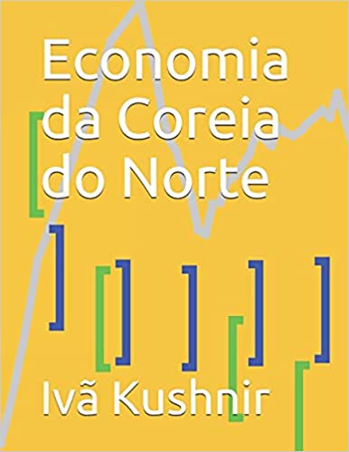 Livro PDF Economia da Coreia do Norte