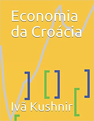 Capa do livro: Economia da Croácia - Ler Online pdf