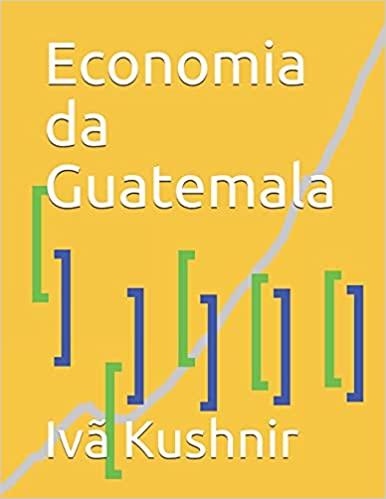 Capa do livro: Economia da Guatemala - Ler Online pdf