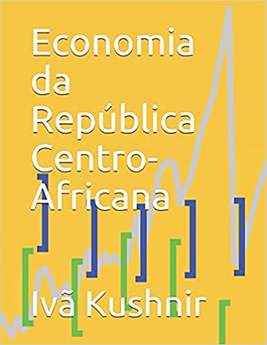 Capa do livro: Economia da República Centro-Africana - Ler Online pdf