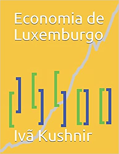 Capa do livro: Economia de Luxemburgo - Ler Online pdf