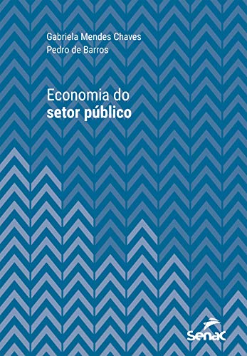 Capa do livro: Economia do setor público (Série Universitária) - Ler Online pdf