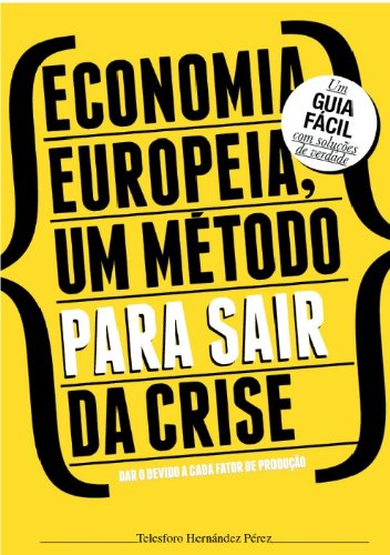 Livro PDF Economia europeia, um metodo para sair da crise