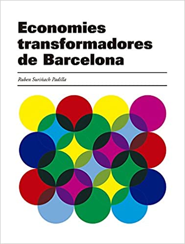 Capa do livro: Economías transformadoras de Barcelona: 0 - Ler Online pdf