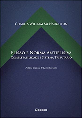 Capa do livro: Elisão e Norma Antielisiva: Completabilidade e Sistema Tributário - Ler Online pdf