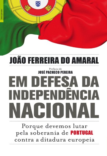 Livro PDF: Em Defesa da Independência Nacional