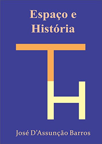 Livro PDF Espaço e História