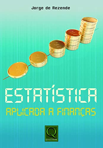 Capa do livro: Estatística aplicada a Finanças - Ler Online pdf