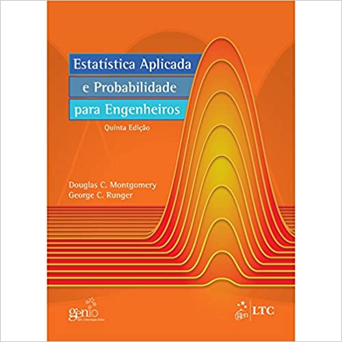 Capa do livro: Estatística Aplicada E Probabilidade Para Engenheiros – 2ª Ed 2003 - Ler Online pdf