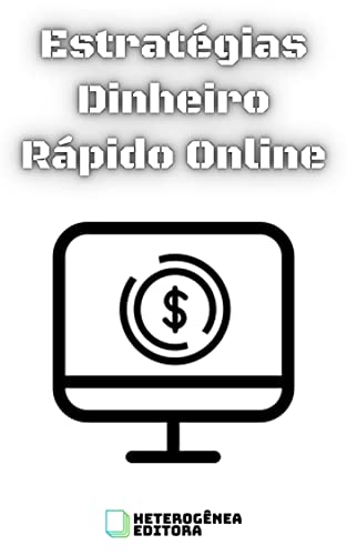 Livro PDF Estratégias Dinheiro Rápido Online