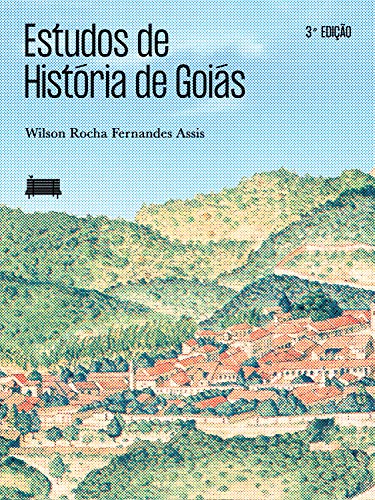 Capa do livro: Estudos de História de Goiás - Ler Online pdf