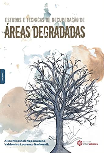 Capa do livro: Estudos e técnicas de recuperação de áreas degradadas - Ler Online pdf