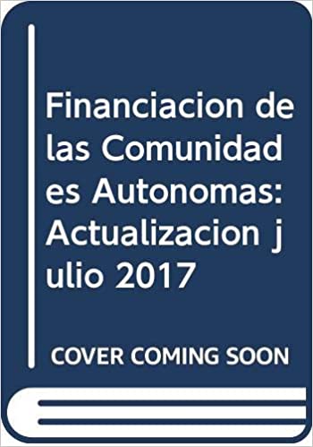 Livro PDF: Financiación de las Comunidades Autónomas: Actualización julio 2017